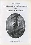 Psychoanalyse als Instrument der Literaturwissenschaft by 