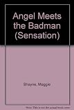 Cover zum Buch Angel Meets the Badman