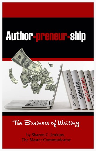 Download Authorpreneurship: The Business of Writing (The Authorpreneurship Project Book 1) Download Authorpreneurship: The Business of Writing (The Authorpreneurship Project Book 1)