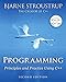 Programming: Principles and Practice Using C++ by Bjarne Stroustrup