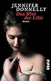 Das Blut der Lilie: Roman by