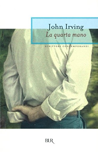 John Irving – La quarta mano (2011)