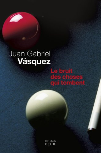 couverture de : Le bruit des choses qui tombent