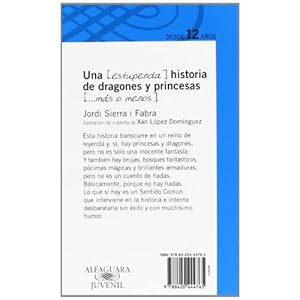 Una historia de dragones y princesas (Infantil Azul 12 Años)