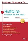 Histoire, concours commun des IEP : Tout pour réussir