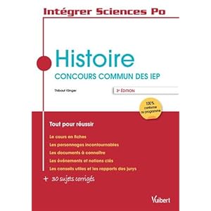 Histoire, concours commun des IEP : Tout pour réussir Livre en Ligne Histoire, concours commun des IEP : Tout pour réussir Livre en Ligne - Telecharger Ebook