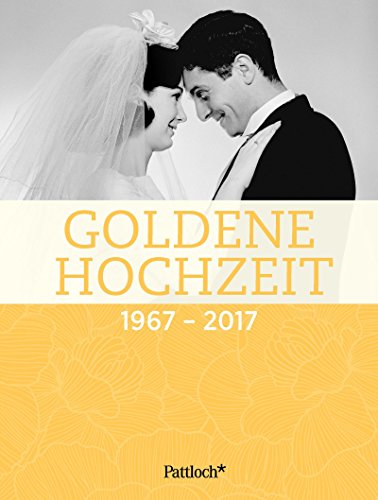 Download Goldene Hochzeit: 1967 - 2017