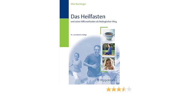 Amazon Fr Das Heilfasten Buchinger Otto Livres
