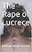 The Rape of Lucrece (English Edition) by