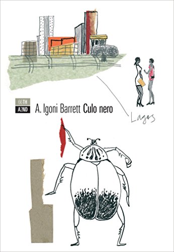 A. Igoni Barrett - Culo nero (2017)