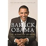 The Audacity of Hope: Thoughts on Reclaiming the American Dream