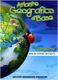Atlante geografico di base. Con Carte mute Atlante geografico di base. Con Carte mute