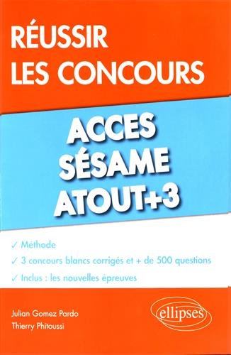 Book's Cover ofRéussir le Concours Acces Sésame Atout3