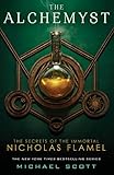 The Alchemyst (The Secrets of the Immortal Nicholas Flamel, Band 1) by 