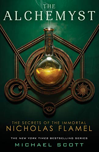 The Alchemyst (The Secrets of the Immortal Nicholas Flamel, Band 1)