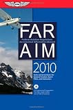 Image de FAR / AIM 2010: Federal Aviation Regulations / Aeronautical Information Manual