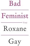 Bad Feminist