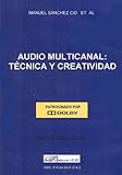 Image de Audio multicanal / Multichannel audio: Técnica y creatividad / Technique and Creativity