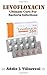 Produktbild LEVOFLOXACIN: Ultimate cure for bacteria and fungi infections