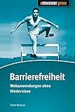 Barrierefreiheit: Webanwendungen ohne Hindernisse by Timm Bremus