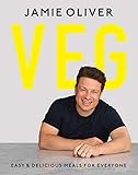 Veg: Easy & Delicious Meals for Everyone as seen on Channel 4's Meat-Free Meals by 