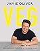 Veg: Easy & Delicious Meals for Everyone as seen on Channel 4's Meat-Free Meals by 