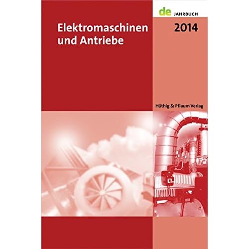 [PDF] Download Elektromaschinen und Antriebe 2014: de-Jahrbuch Kostenlos