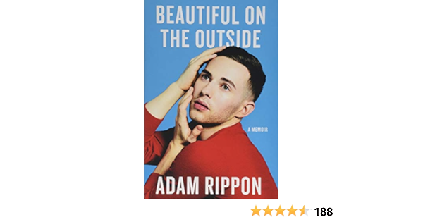 Beautiful On The Outside A Memoir Rippon Adam Amazon De Bucher