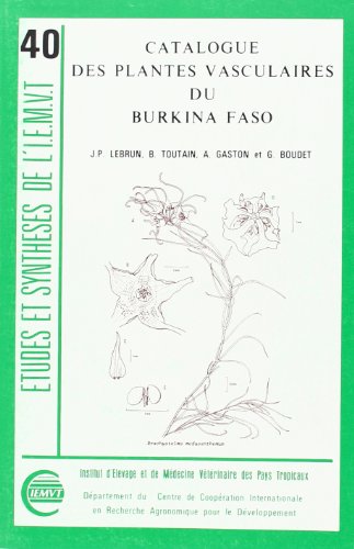 Catalogue des plantes vasculaires du Burkina Faso