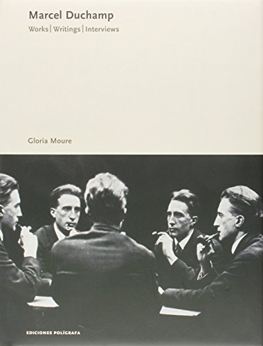 Marcel Duchamp: Works, Writings, Interviews