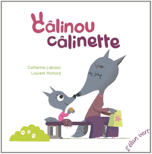 couverture de : C&acirc;linou, c&acirc;linette