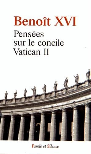 couverture de : Pens&eacute;es sur le concile Vatican II