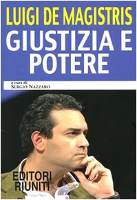 Giustizia e potere Giustizia e potere