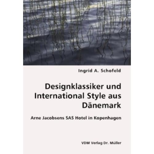 [PDF] Download Designklassiker und International Style aus Dánemark: Arne Jacobsens SAS Hotel in Kopenhagen Kostenlos