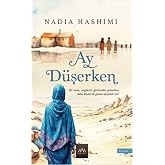 Ay D&uuml;şerken: Bir anne, sezgilerini g&ouml;rmezden gelmekten daha b&uuml;y&uuml;k bir g&uuml;nah işleyebilir mi ?