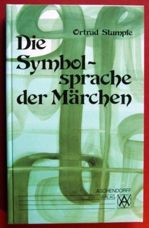 Die Symbolsprache der Märchen