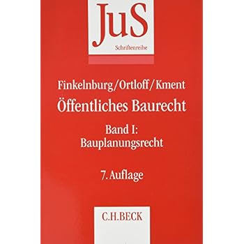 [PDF] Download Á–ffentliches Baurecht Band I: Bauplanungsrecht (JuS-Schriftenreihe / Schriftenreihe der Juristischen Schulung - Band 107) Kostenlos