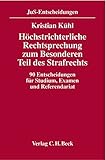 Image de Höchstrichterliche Rechtsprechung zum Besonderen Teil des Strafrechts: 90 Entscheidungen für Studi