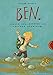 Ben.: Schule, Schildkröten und weitere Abenteuer by Oliver Scherz