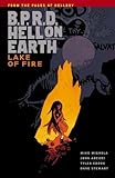 Image de B.P.R.D. Hell on Earth Volume 8: Lake of Fire