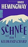 'Schnee auf dem Kilimandscharo' von Ernest Hemingway