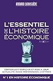 L'essentiel de l'histoire économique: Édition 2017