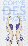 Comme des images