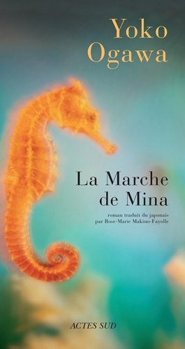 La  marche de Mina : roman