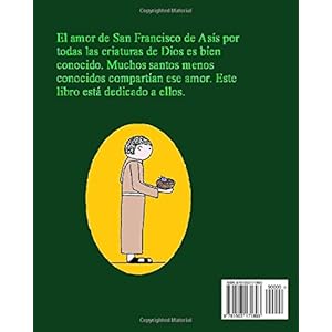 Los santos: amaban a todas las criatures de Dios