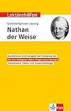 Klett Lektürehilfen Gotthold Ephraim Lessing, Nathan der Weise: Interpretationshilfe für Oberstufe und Abitur by 