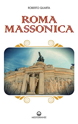 Download Roma massonica (Esoterismo) Download Roma massonica (Esoterismo)