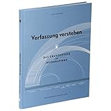Image de Verfassung verstehen: Das Grundgesetz in Infografiken Eine visuelle Analyse der deutschen Verfassung