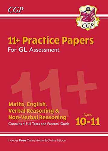 11+ GL Practice Papers Mixed Pack - Ages 10-11 (with Parents' Guide & Online Edition): for the 2026 tests (CGP GL 11+ Ages 10-11)