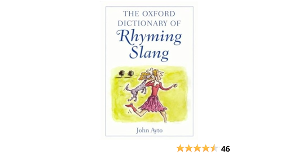 Buy The Oxford Dictionary Of Rhyming Slang Book Online At Low Prices In India The Oxford Dictionary Of Rhyming Slang Reviews Ratings Amazon In